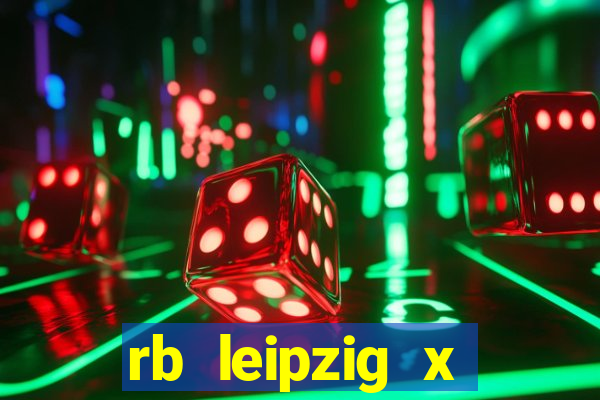 rb leipzig x eintracht frankfurt palpite
